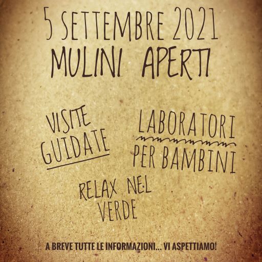 5 settembre 2021 – Mulini aperti